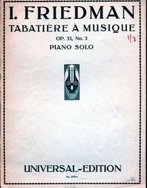 Tabatiere a Musique - Op. 33, No. 3 - For Piano Solo - Universal Edition No. 2539a