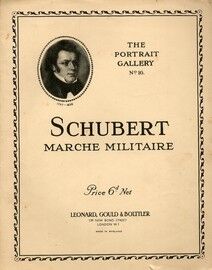 Schubert - Marche Militaire -  Piano Solo - Op. 67 - No. 4 - The Portrait Gallery No. 16