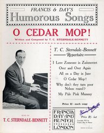 O Cedar Mop! - Sung by T. C. Sterndale Bennett - Franics and Days Humorous Songs series