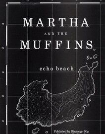 Echo Beach - As recorded by Martha And The Muffins