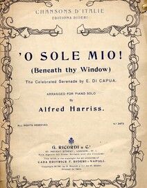 O Sole Mio (Beneath thy window) arranged for piano solo