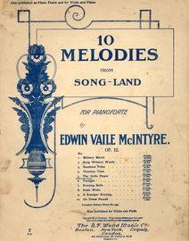 Edwin Vaile Mcintyre - 10 Melodies From Song land for Pianoforte - Op. 12 - The Cello Player - No.5 - Edition Wood No. 234