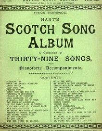 Hart's Scotch Song Album - A Collection of Thirty Nine Songs with Pianoforte accompaniments - Empire Music Album No. 22