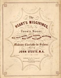 The Hearts Misgivings - As sung by Miss Nelly Moore, Miss Therese Huddard and Miss Marion Walsingham