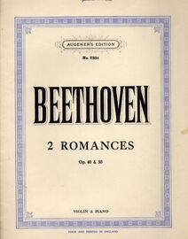 Beethoven - 2 Romances -  Op. 40 and 50 -  Romance in G and Romance in F, for violin and piano  - Augener's edition No. 7331