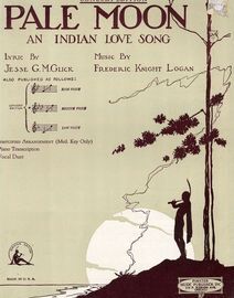 Pale Moon - An Indian Love Song - Key of A flat major for medium voice - Concert Edition