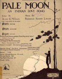Pale Moon - An Indian Love Song - Key of B flat major for high voice - Concert Edition
