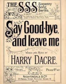 Say Goodbye and leave me - The Sixpenny Songs Series No. 21