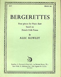 Bergerettes - Four pieces for Piano duet based on French Folk Tunes - Curwen Edition No. 5107