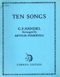 G. F. Handel - Ten Songs - Curwen Edition 2974