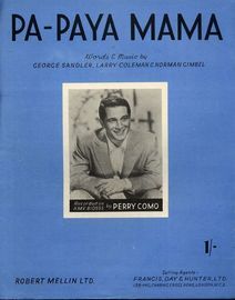 Pa-Paya Mama - Recorded on H.M.V. BIO595 by Perry Como