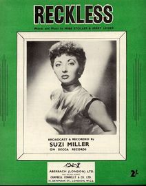 Reckless - Broadcast and Recorded by Suzi Miller on Decca Records - For Piano and Voice with chord symbols