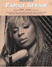 Family Affair - Featuring Mary J. Blige - Original Sheet Music Edition