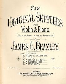 A Bright Hour - No. 4 from  Six Original Sketches for Violin & Piano (Violin Part in first position)