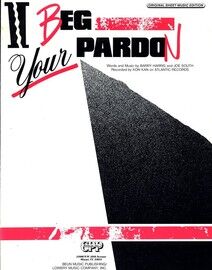 I beg your Pardon - Recorded by Kon Kan - Original Sheet Music Edition