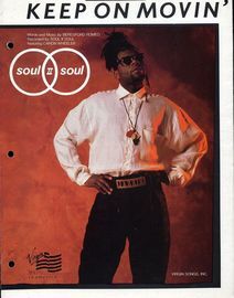 Keep on Movin' - Featuring Soul II Soul - Original Sheet Music Edition