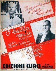 O Bella Mia - Tango Slow - Song - Featuring Jean Kiepura in 'Amo Tutte Le Donne'