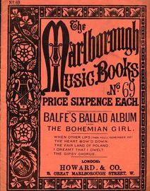 Balfe's Ballad Album from The Bohemian Girl - The Marlborough Music Books Series No. 69