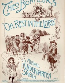 Oh, Rest in the Lord, No. 25 of Theo Bonheur's Kindergarten Series