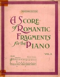 A Score of Romantic Fragments For the Piano - Volume 2 - Ashdown Edition