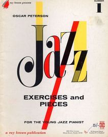 Jazz Exercises and Pieces for the Young Jazz Pianist - Number 1