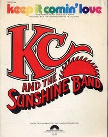 Keep it Comin' Love - Recorded by KC and the Sunshine Band