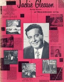 Jackie Gleason Song Album of Recorded Hits - Featuring Jackie Gleason