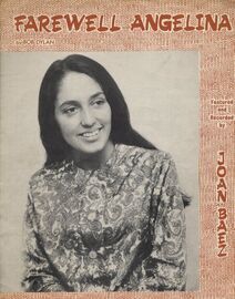 Farewell Angelina - Featured and Recorded by Joan Baez