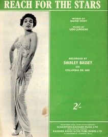 Reach for the Stars - Recorded by Shirley Bassey