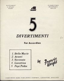5 Divertimenti for Accordion - Elementary Accordion Solos - Enjoyment and Study Music