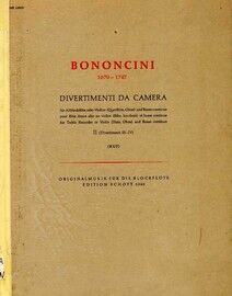 Bononcini - Divertimenti da Camera - For Treble instrument in C and Basso Continuo - Heft II - Edition Schott 5340