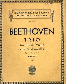 Beethoven - Trio in E flat Major - For Piano, Violin and Cello - Op. 1, No. 1 - Schirmer's Library of Musical Classics Vol. 1421