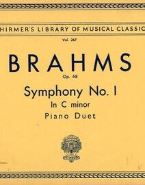 Brahms - Symphony No. 1 in C Minor - Piano Duet - Op. 68 - Schirmer's Library of Musical Classics Vol. 267