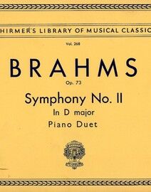 Brahms - Symphony No. 2 in D Major - Piano Duet - Op. 73 - Schirmer's Library of Musical Classics Vol. 268