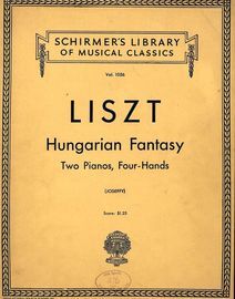 Hungarian Fantasy - For  Two Pianos, Four Hands - Schirmers Library of Musical Classics Vol. 1056