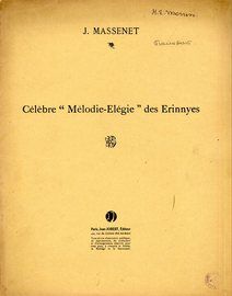 Celebre "Melodie-Elegie" des Erinnyes - For Violin and Piano - Op. 10, No. 5