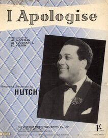I Apologise - Featured & Broadcast by Hutch