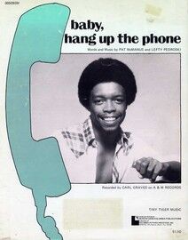 Baby, Hang up the Phone - Featuring Carl Graves