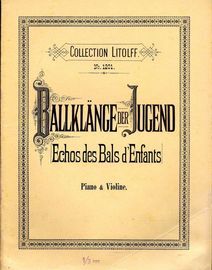 Ballklange der Jugend Ein Cyclus von Tanzen - Op. 162- Piano and Violin - Collection Litolff No. 1201