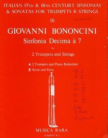 Bononcini - Sinfonia Decima a 7 - For 2 Trumpets, Strings and Continuo, with Violoncello Obbligato