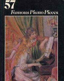 57 Famous Piano Pieces - Classical