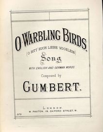 O Warbling Birds (O Bitt Euch Liebe Vogelein) - With English and German words - Paxton edition No. 373