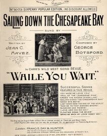 Sailing Down the Chesapeake Bay - Song featuring Midge Challoner, George Range, Charlie Carr and Babs Roy - From Carr's Wild West Song Revue While You Wait