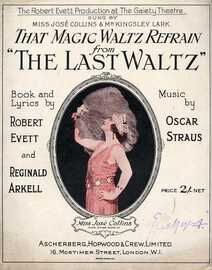 That Magic Waltz Refrain - from "The Last Waltz" - Featuring Miss Jose Collins