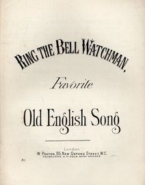Ring the Bell Watchman - Favourite Old English Song - Paxton edition no. 31