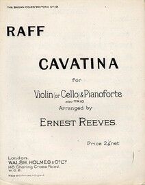 Cavatina - For Violin or Cello and Pianoforte (Also Trio) - The Brown Cover Edition No. 19