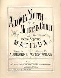 A Lowly Youth the Mountain Child - For Mezzo Soprano - Musical Bouquet No. 8108