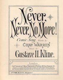 Never, Never, No More! - Comic Song - Musical Bouquet No. 7788
