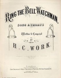 Ring the Bell Watchman - Song & Chorus