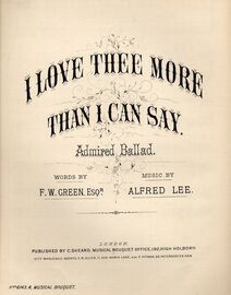 I Love Thee More Than I Can Say - Admired Ballad - Song